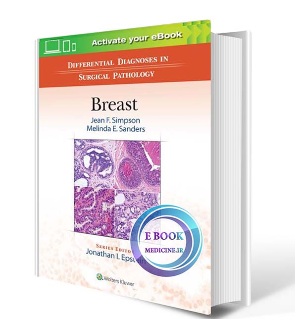 دانلود کتاب Differential Diagnoses in Surgical Pathology: Breast First Edition 2017